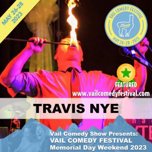 Travis Nye Magician at Vail Comedy Festival 2023